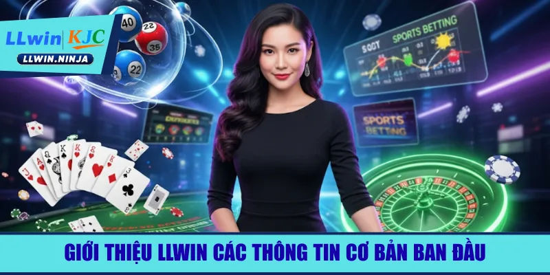 gioi-thieu-llwin-cac-thong-tin-co-ban-ban-dau